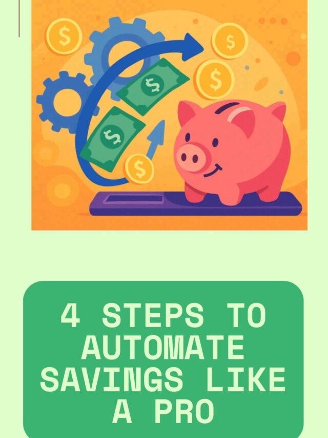 AUTOMATE SAVINGS LIKE PRO!